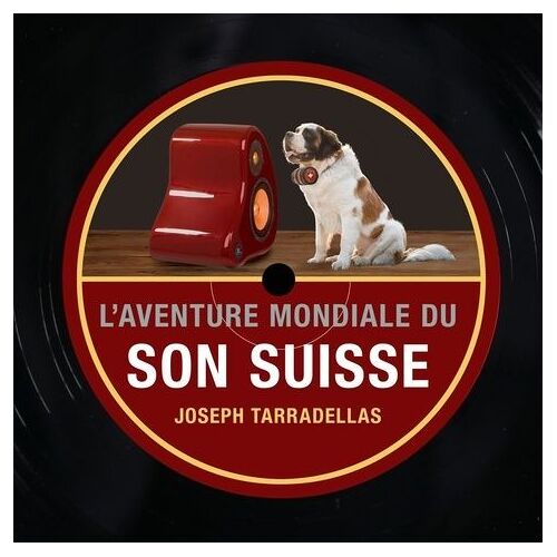 L'aventure Mondiale Du Son Suisse