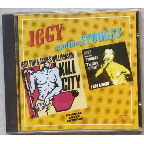 Iggy And The Stooges /Kill City /I'M Stick Of You