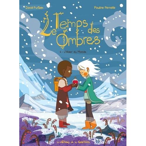 Le Temps Des Ombres - Tome 4 - L'hiver Du Monde