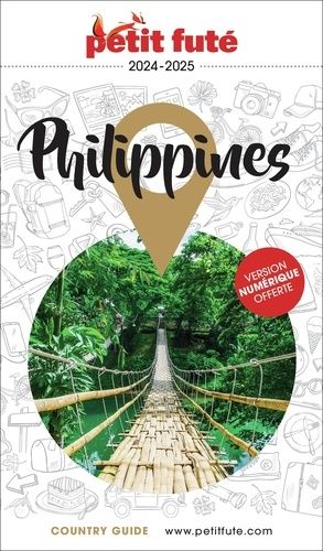 Petit Futé Philippines - Country Guide 2024-2025