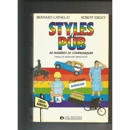 Styles De Pub - 60 Manières De Communiquer, L'expérience Eurocom