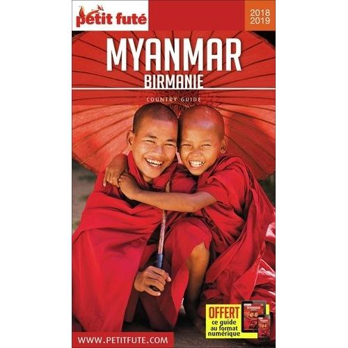 Petit Futé Myanmar - Birmanie