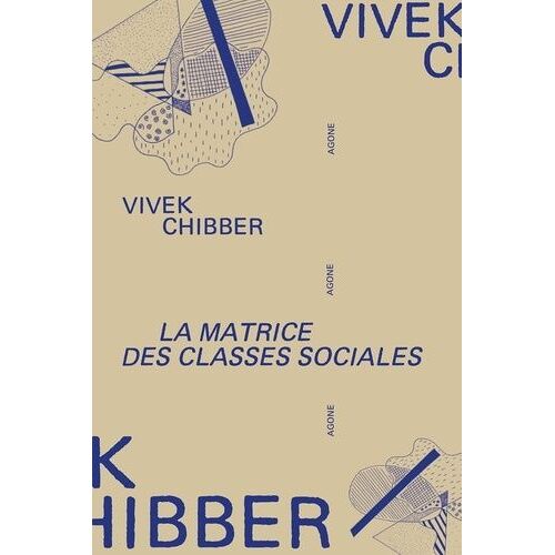 La Matrice Des Classes Sociales 1e Édition