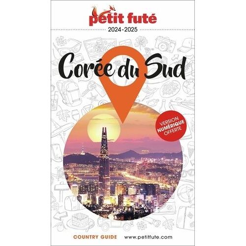 Petit Futé Corée Du Sud - City Guide 2024-2025