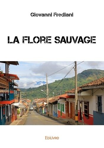 La Flore Sauvage