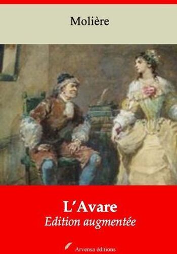 L'avare - Suivi D'annexes