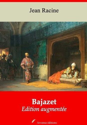Bajazet - Suivi D'annexes