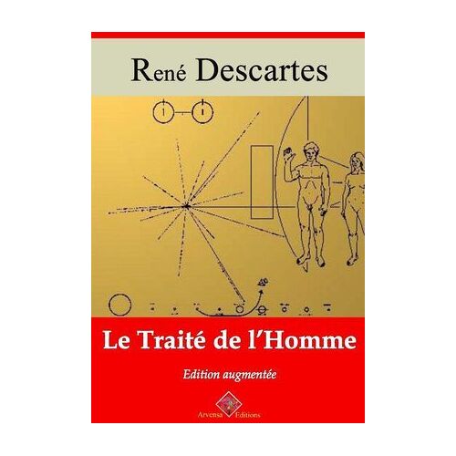 Traité De L'homme - Suivi D'annexes