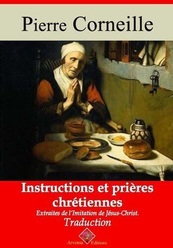 Instructions Et Prières Chrétiennes - Suivi D'annexes