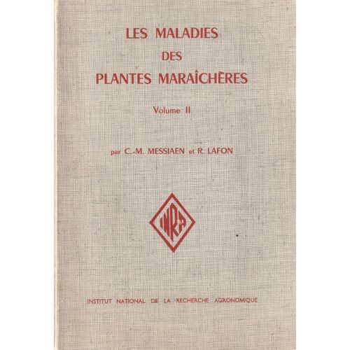 Les Maladies Des Plantes Maraicheres