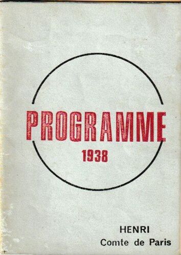 Henri, Comte De Paris - Programme Politique Monarchique 1938