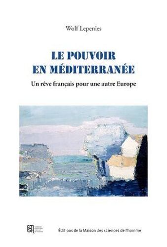 Le Pouvoir En Méditerranée