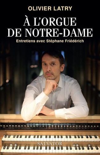 À L'orgue De Notre-Dame