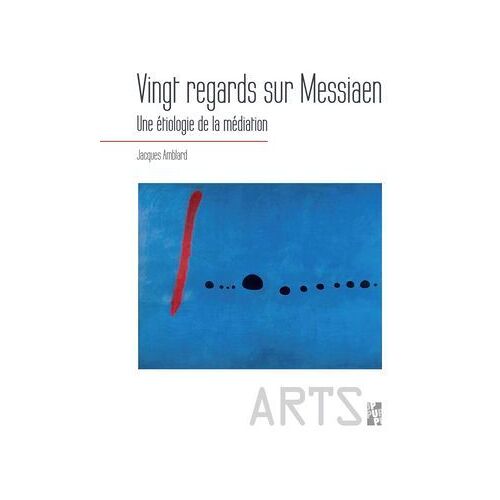 Vingt Regards Sur Messiaen