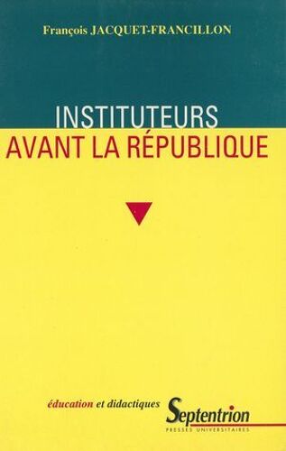 Instituteurs Avant La République
