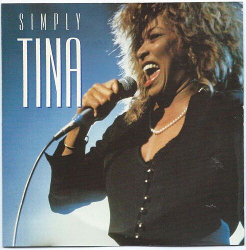 Tina Turner - Simply Tina - Série 50 Years Of Golden Greats