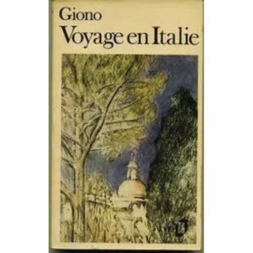 Voyage En Italie  Giono (Folio  1979)