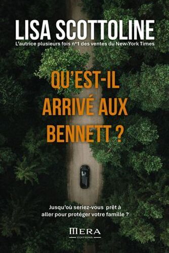 Qu'est-Il Arrivé Aux Bennett ?