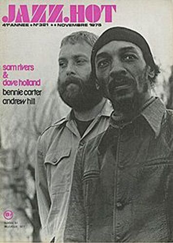 Revue Jazz Hot N° 321 Novembre 1975 Sam Rivers & Dave Holland Bennie Carter Andrew Hill
