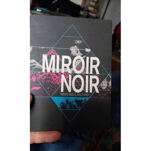Miroir Noir Neon Bible Archives
