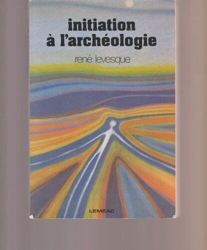 Initiation À L'Archéologie, 1980