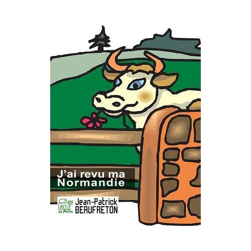 J'ai Revu Ma Normandie