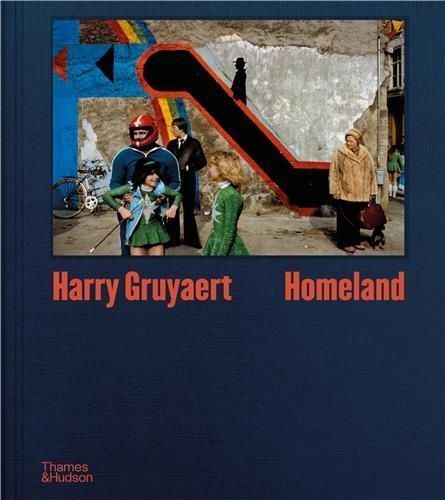 Harry Gruyaert - Homeland
