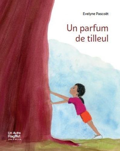 Un Parfum De Tilleul