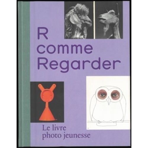 R Comme Regarder