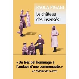 Le Château Des Insensés