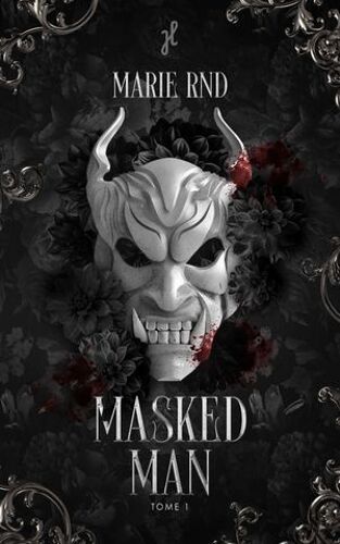 Masked Man (Tome 1)