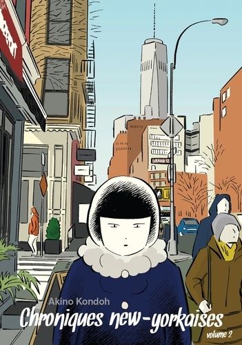 Chroniques New-Yorkaises - Tome 2