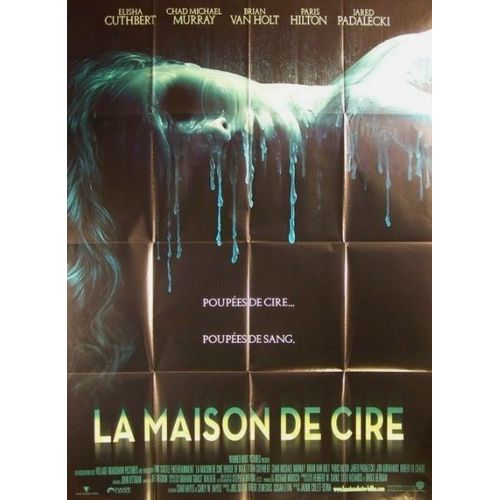 La Maison De Cire - Affiche Originale De Cinéma - Format 120x160 Cm - Un Film De Jaume Collet-Serra Avec Elisha Cuthbert, Paris Hilton, Brian Van Holt, Jared Padalecki - Année 2005