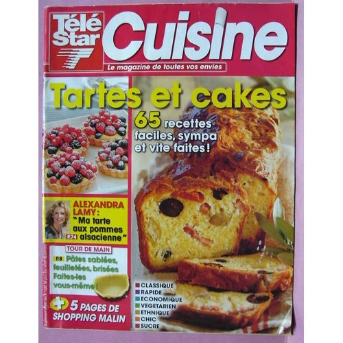 Télé Star Cuisine Tartes Et Cakes - 65 Recettes - Mai 2008