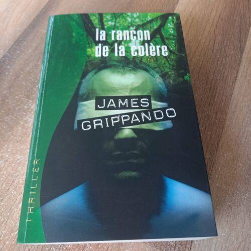 La Rançon De La Colère De James Grippando