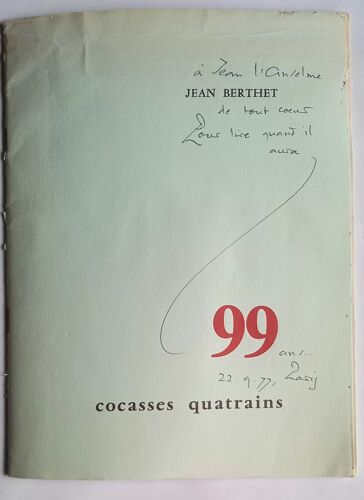 Jean Berthet. 99 Cocasses Quatrains. Les Cahiers Du Mouton Bleu N°24 E (Signé)