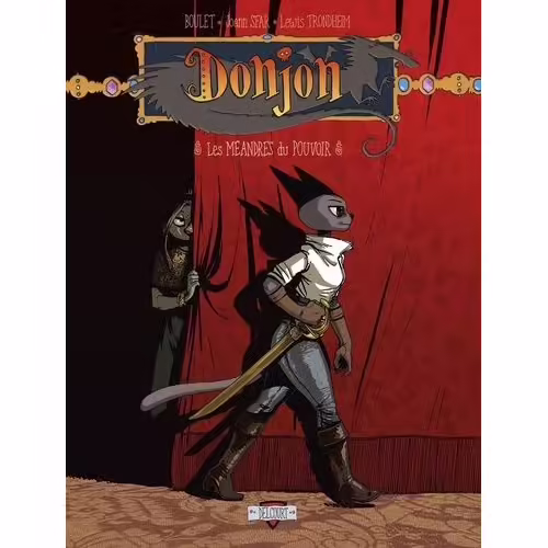 Donjon Zénith - Tome 11 - Les Méandres Du Pouvoir