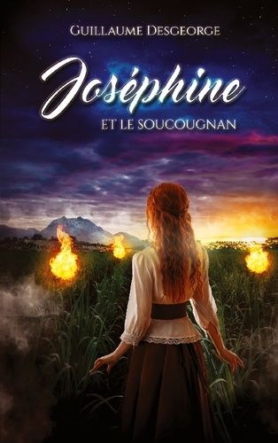 Joséphine Et Soucougnan