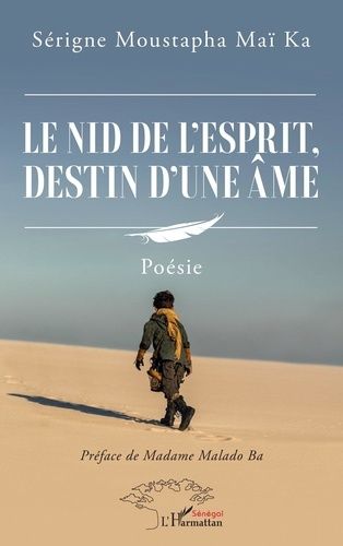 Le Nid De L'esprit, Destin D'une Âme