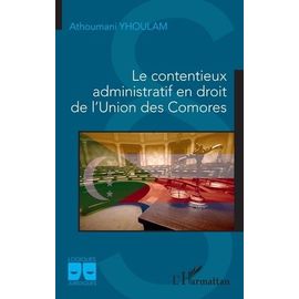Le Contentieux Administratif En Droit De L'union Des Comores