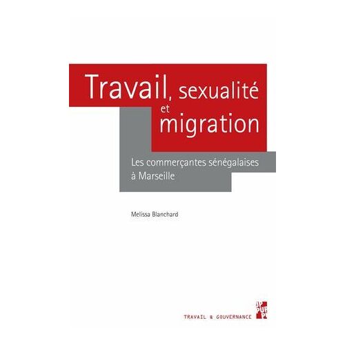 Travail, Sexualité Et Migration