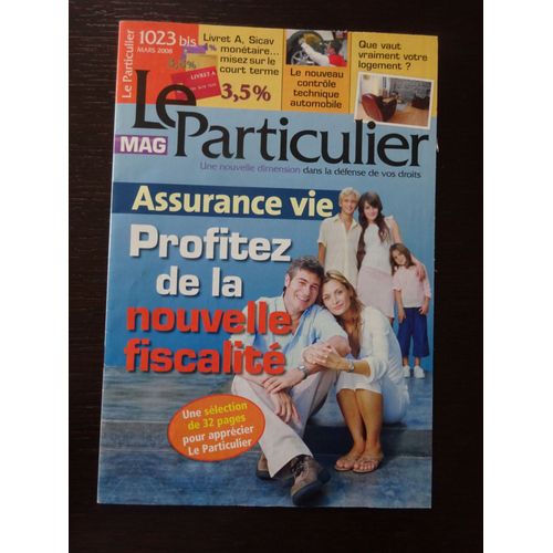 Le Particulier Assurance Vie N°1023 Bis Mars 2008