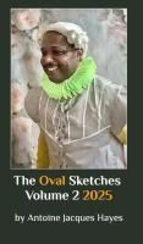 The Sketches Vol 2 2025 Paperback Book By Antoine Jacques Hayes