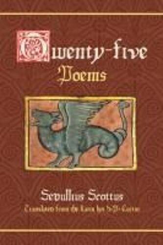 Twenty-Five Poems Paperback Book By Sedulius Scottus