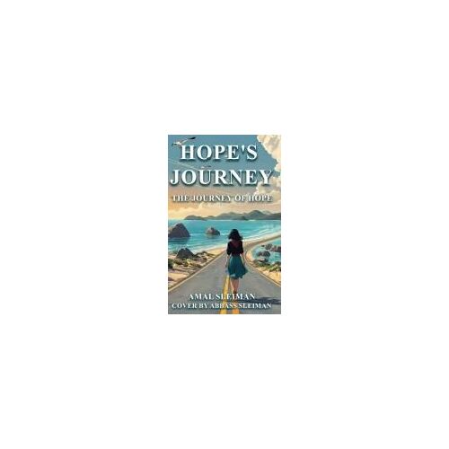 Hope's Journey Paperback Book By Amal Sleiman