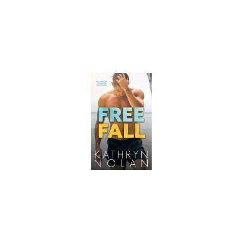 Free Fall Paperback Book By Kathryn Nolan