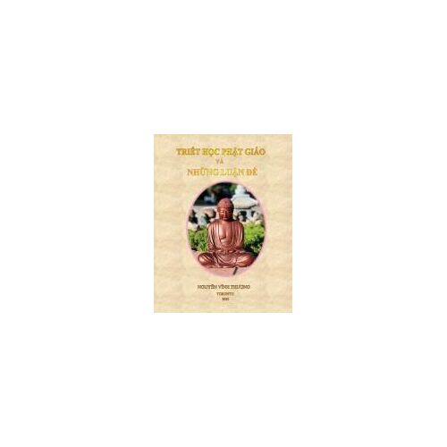 Tri¿T H¿C Ph¿T Giáo Và Nh¿Ng Lu¿N ¿¿ Paperback Book By Nguyen Vinh Thuong