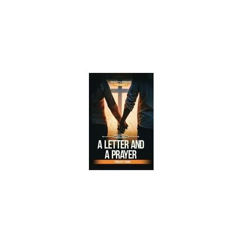 A Letter And A Prayer Trust Him Paperback Book By Esco Passman