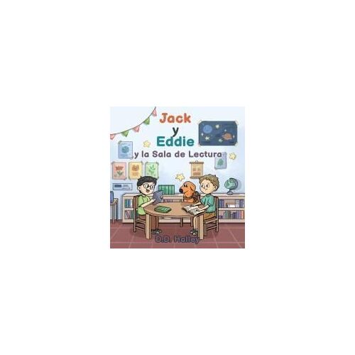 Jack Y Eddie Y La Sala De Lectura Paperback Book By Dd Halley