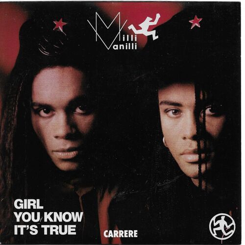 Milli Vanilli (Fabrice Morvan Et Robert Pilatus) : Girl You Know It'S True (Bill Pettaway Jr., Sean Spencer, Kevin Lyles, Rodney Hollaman, Kevin Adeyemo) 3'58 / Magic Touch (Frank Farian) 3'22